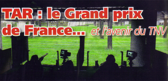 Le grand prix de France…et le TNV